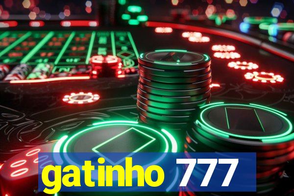 gatinho 777